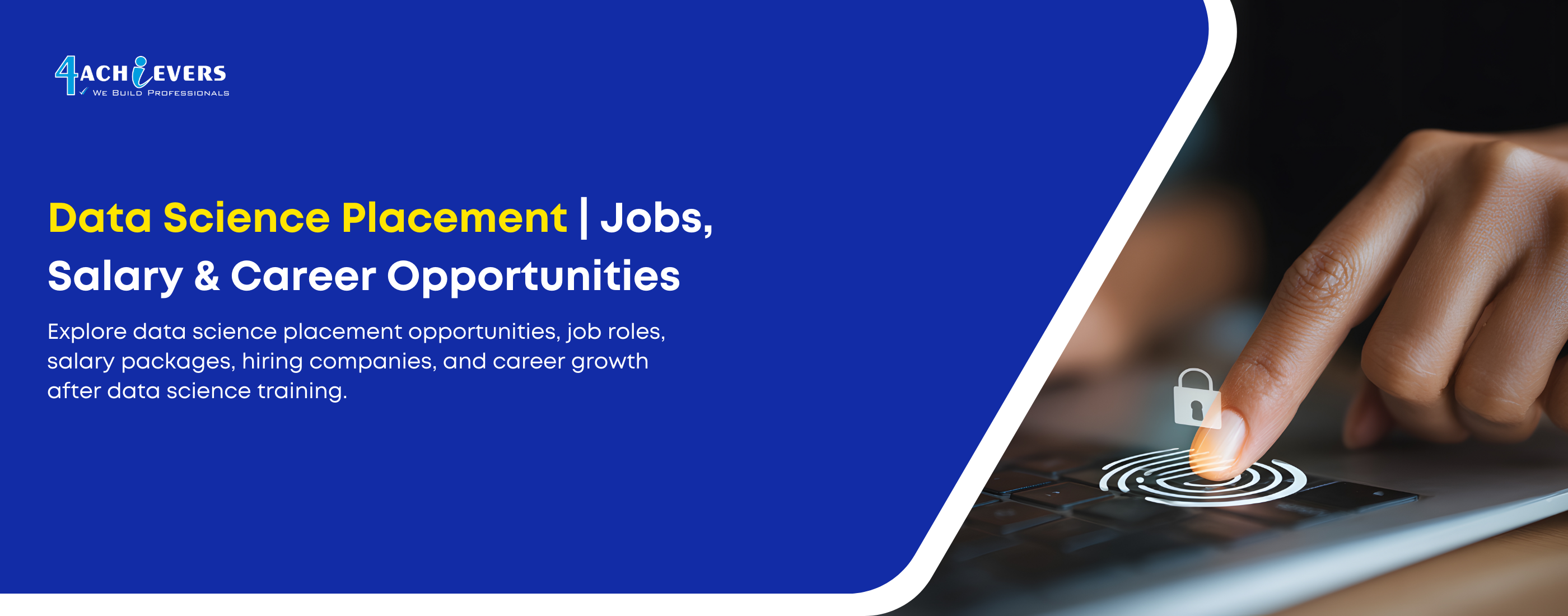 Data Science Placement | Jobs, Salary & Career Opportunities